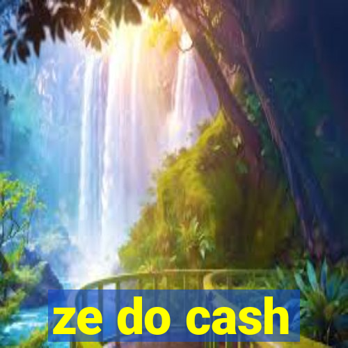 ze do cash